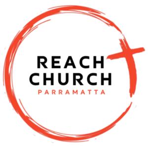 Reach Church Parramatta | Sermons