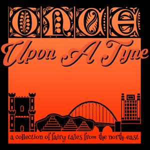 Once Upon A Tyne