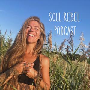 Soul Rebel Podcast