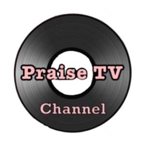 Praise TV Channel Network  Podcast