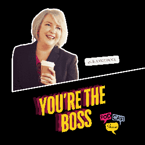 You're The Boss Podcast Show