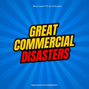 Great Commercial Disasters