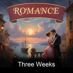 Three Weeks