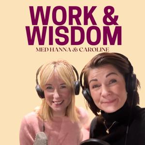 Work and Wisdom