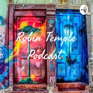 Robin Temple Podcast