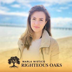 Righteous Oaks with Marla Nistico