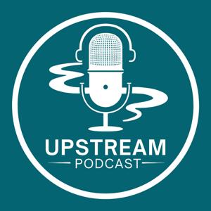 Upstream Podcast with Dr. Tracy White