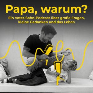 Papa, warum?