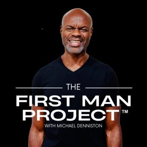 The First Man Project with Michael Denniston