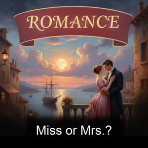 Miss or Mrs.?