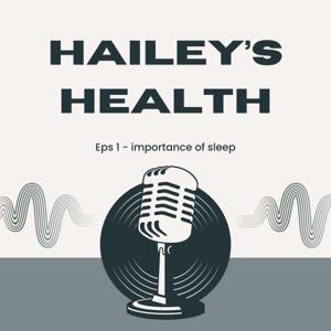 Hailey's Podcast