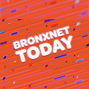 BronxNet Today