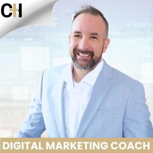 Digital Marketing Coach with Chris Heidlebaugh