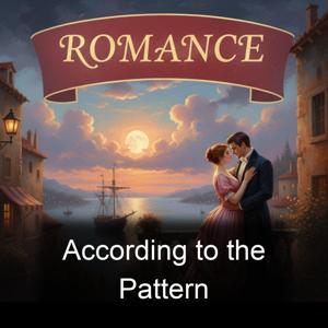 According to the Pattern