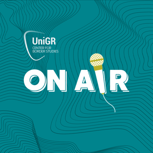 ON AIR – UniGR-Center for Border Studies