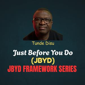 JBYD Framework: Mastering Your Internal Landscape