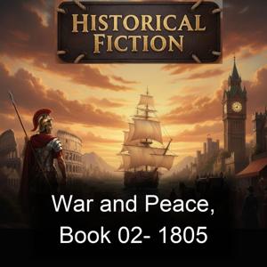 War and Peace, Book 02-  1805
