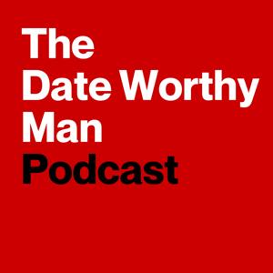 The Date Worthy Man