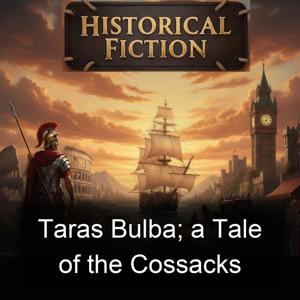 Taras Bulba; a Tale of the Cossacks