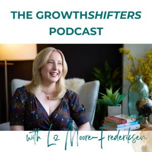 The GrowthShifters Podcast