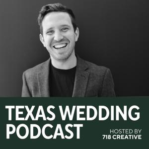 Texas Wedding Podcast