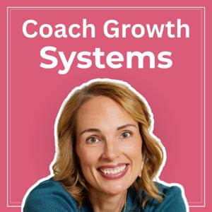 Coach Growth Systems