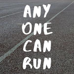 Anyone Can Run