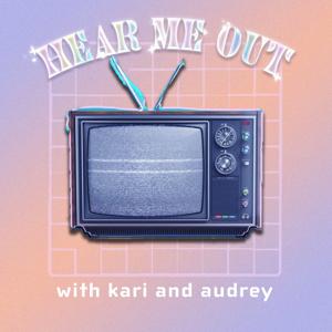 Hear Me Out Pod