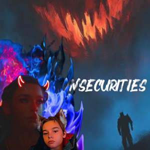 Insecurities