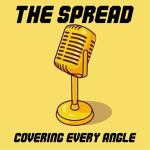 The Spread Podcast