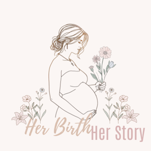 Her Birth, Her Story