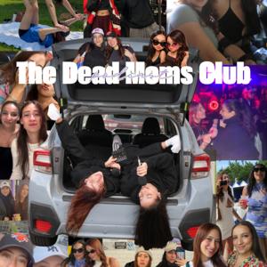 Dead Moms Club