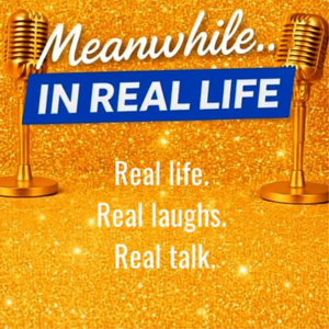 Meanwhile In Real Life