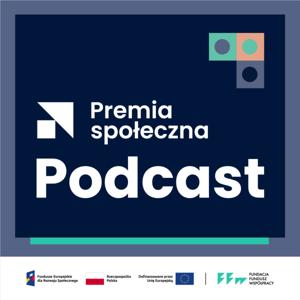 Premia społeczna Podcast