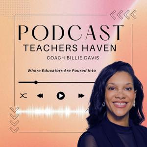 Teachers Haven Podcast