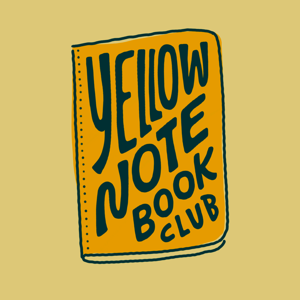 The Yellow Notebook Podcast