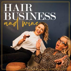 Hair Business and Wine