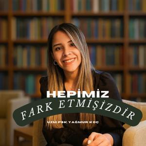 Hepimiz Fark Etmişizdir