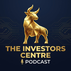 The Investors Centre Podcast