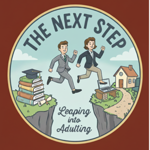 The Next Step: Leaping to Adulthood