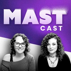 Mast Cast: An SM Podcast