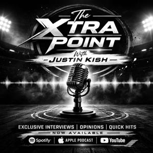 The XTRA Point With Justin Kish