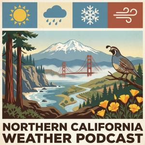 The NorCal Weather Podcast