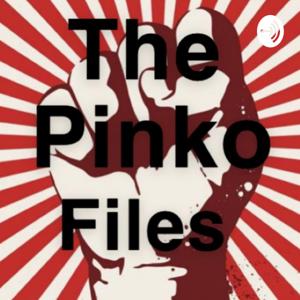 The Pinko Files