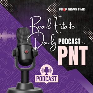 Real Estate Daily Podcast