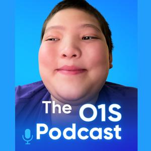 THE O1S PODCAST