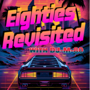 Eighties Revisited