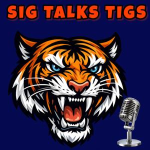 SiG Talks Tigs
