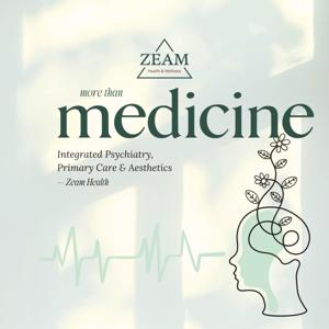 More Than Medicine | Integrated Psychiatry, Primary Care & Aesthetics – Zeam Health