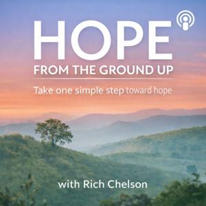 Hope From The Ground Up